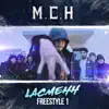 M.E.H - Freestyle 1 LaCMehh - Single
